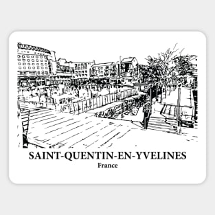 Saint-Quentin-en-Yvelines - France Magnet